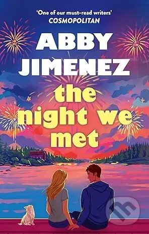 The Night We Met - Abby Jimenez - kniha z kategorie Romantická