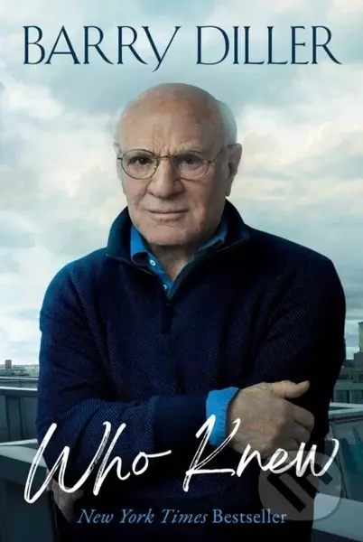 Who Knew - Barry Diller - kniha z kategorie Humanitní a společenské vědy