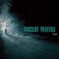 Absolut Deafers – Zrození