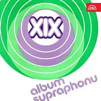 Různí interpreti – XIX. Album Supraphonu