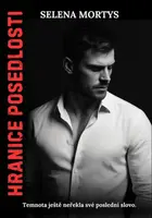 Hranice posedlosti - Selena Mortys