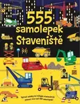555 samolepek - Staveniště - Dan Crisp