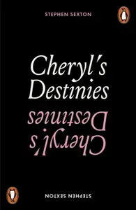 Cheryl's Destinies - Stephen Sexton