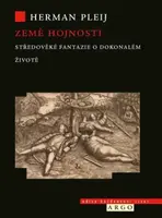 Země hojnosti - Herman Pleij