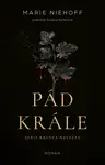 Pád krále - Marie Niehoff