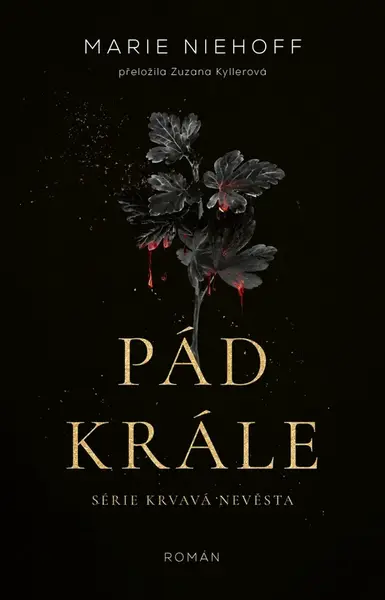 Pád krále - Marie Niehoff