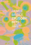 Způsoby bytí (poškozená) - James Bridle