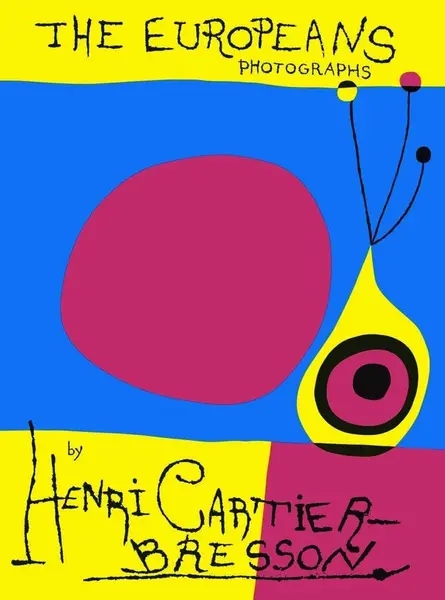 Henri Cartier-Bresson: The Europeans - Henri Cartier-Bresson