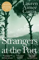 Strangers at the Port (Longlisted for the Miles Franklin Literary Award 2024) - kniha z kategorie Společenská beletrie