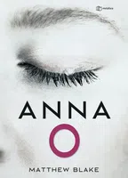 Kniha: Anna O. od Blake Matthew