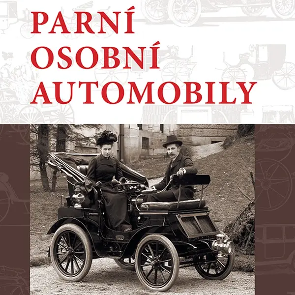 Kniha: Parní osobní automobily od Květoň Michael