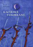 E-kniha: Kacířské vinobraní od Holcman Josef