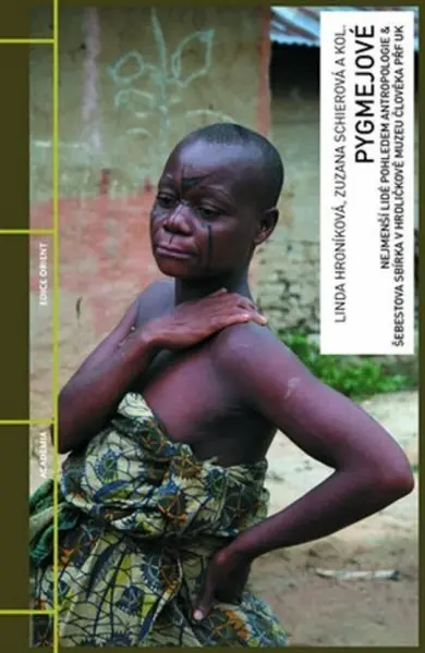 Pygmejové - Linda Hroniková, Schierová Zuzana