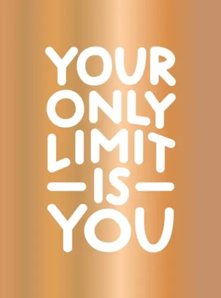 Your Only Limit Is You - Summersdale Publishers