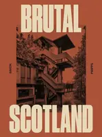 Brutal Scotland - Simon Phipps