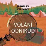 Libor Hruška – Velinský: Volání odnikud. V hlavní roli Ota Fink CD-MP3
