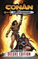 Conan the Barbarian: Bound In Black Stone Deluxe Edition - Jim Zub, Roberto De La Torre