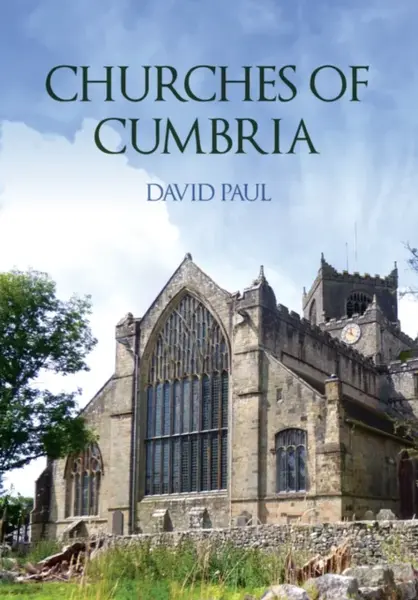 Churches of Cumbria - Paul David
