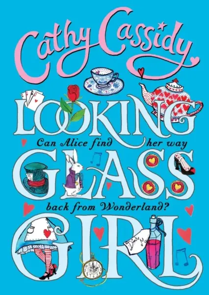Looking Glass Girl - Cathy Cassidy