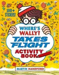 Where's Wally? Takes Flight - Martin Handford