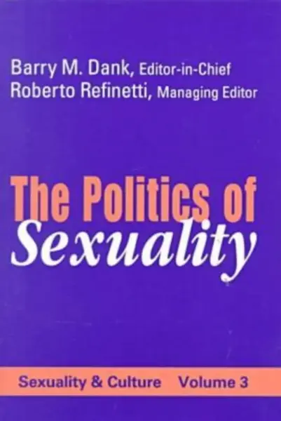 The Politics of Sexuality