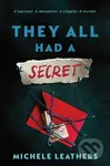 They All Had a Secret (The Second in a Riveting Young Adult Thriller Series (They All Had a Reason Book 2))