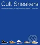 Cult Sneakers (A Collector's Guide: the perfect Christmas gift for sneaker enthusiasts) - kniha z kategorie Design