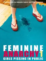 Feminine Anarchy 1 - Amanda James, Paul Compton