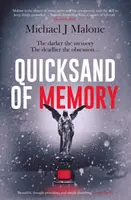 Quicksand of Memory - Malone Michael J.