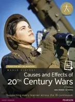 Pearson Baccalaureate: History Causes and Effects of 20th-century Wars 2e bundle - Jo Thomas, Keely Rogers