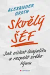 E-kniha: Skvělý šéf od Groth Alexander