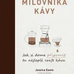E-kniha: Manuál pro milovníka kávy od Easto Jessica