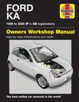 Ford Ka (96 - 08) Haynes Repair Manual - Haynes Publishing
