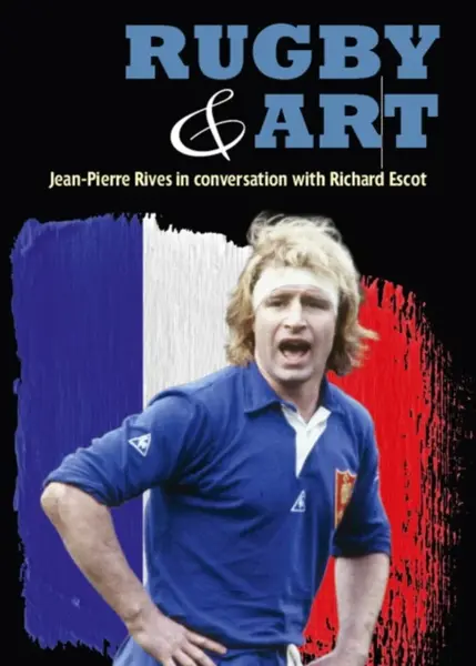 Rugby & Art - Richard Escot
