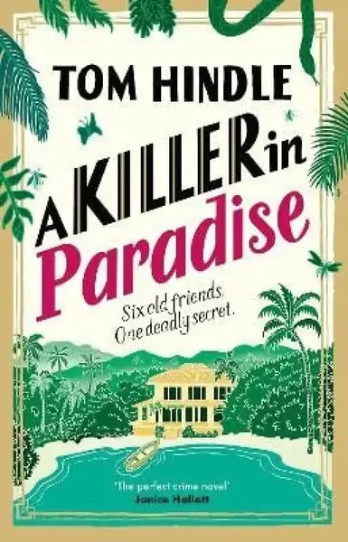 A Killer in Paradise - Tom Hindle
