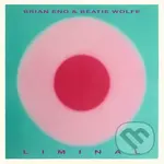 Brian Eno & Beatie Wolfe: Liminal LP - Brian Eno & Beatie Wolfe, Brian Eno
