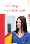 E-kniha: Psychologie v učitelské praxi od Holeček Václav