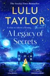 A Legacy of Secrets - Lulu Taylor