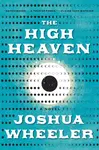 The High Heaven - Joshua Wheeler