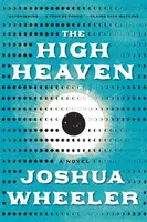 The High Heaven - Joshua Wheeler