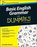 Basic English Grammar For Dummies, UK Edition - Geraldine Woods