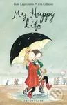 My Happy Life - Rose Lagercrantz - kniha z kategorie Pro děti