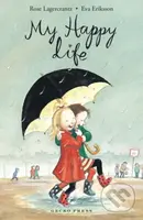 My Happy Life - Rose Lagercrantz - kniha z kategorie Pro děti