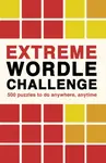 Extreme Wordle Challenge - Ivy Press