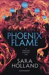 Phoenix Flame - Sara Hollandová