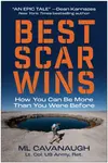 Best Scar Wins - ML Cavanaugh