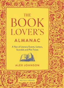 The Book Lover's Almanac - Alex Johnson
