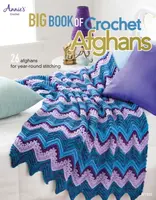 Big Book of Crochet Afghans - Annie's Crochet