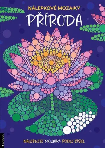 Nálepkové mozaiky Příroda, Geremiaová Daniela