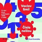 Vaclav Smil, Vaclav Smil – Čísla nelžou CD-MP3